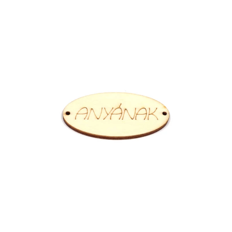 Drevená figúrka, závesná - Tabuľa, oválna - PRE MAMINKU